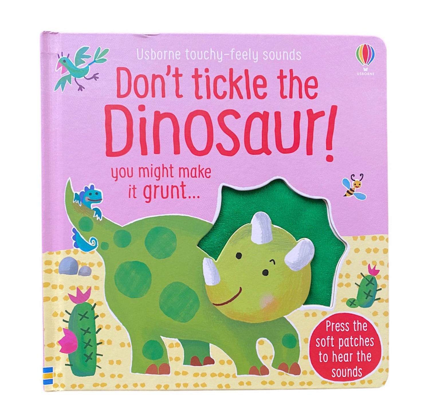 Don't Tickle the Dinosaur!