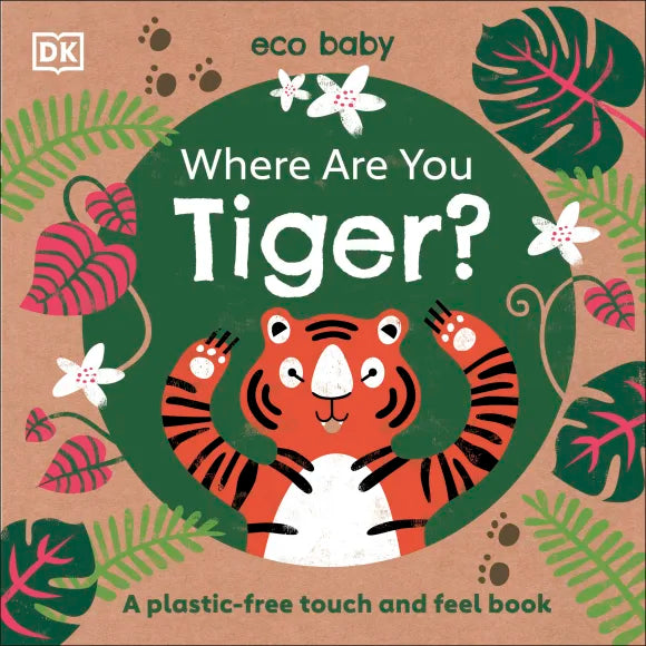 DK - Eco Baby Where Are You Tiger?