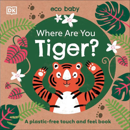 DK - Eco Baby Where Are You Tiger? - BambiniJO | Buy Online | Jordan