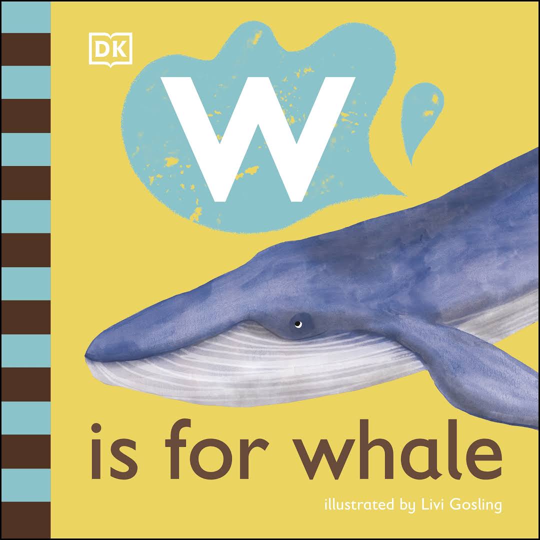 DK - W is for Whale